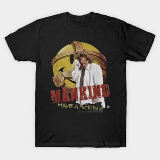 Mankind Have A Nice Day Mick Foley T-Shirts for Sale | TeePublic